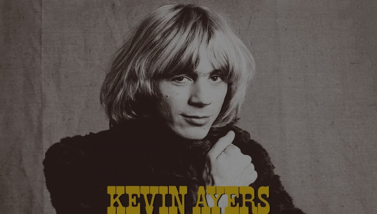 KEVIN AYERS | All This Crazy Gift Of Time – The Recordings 1969-1973 out now!