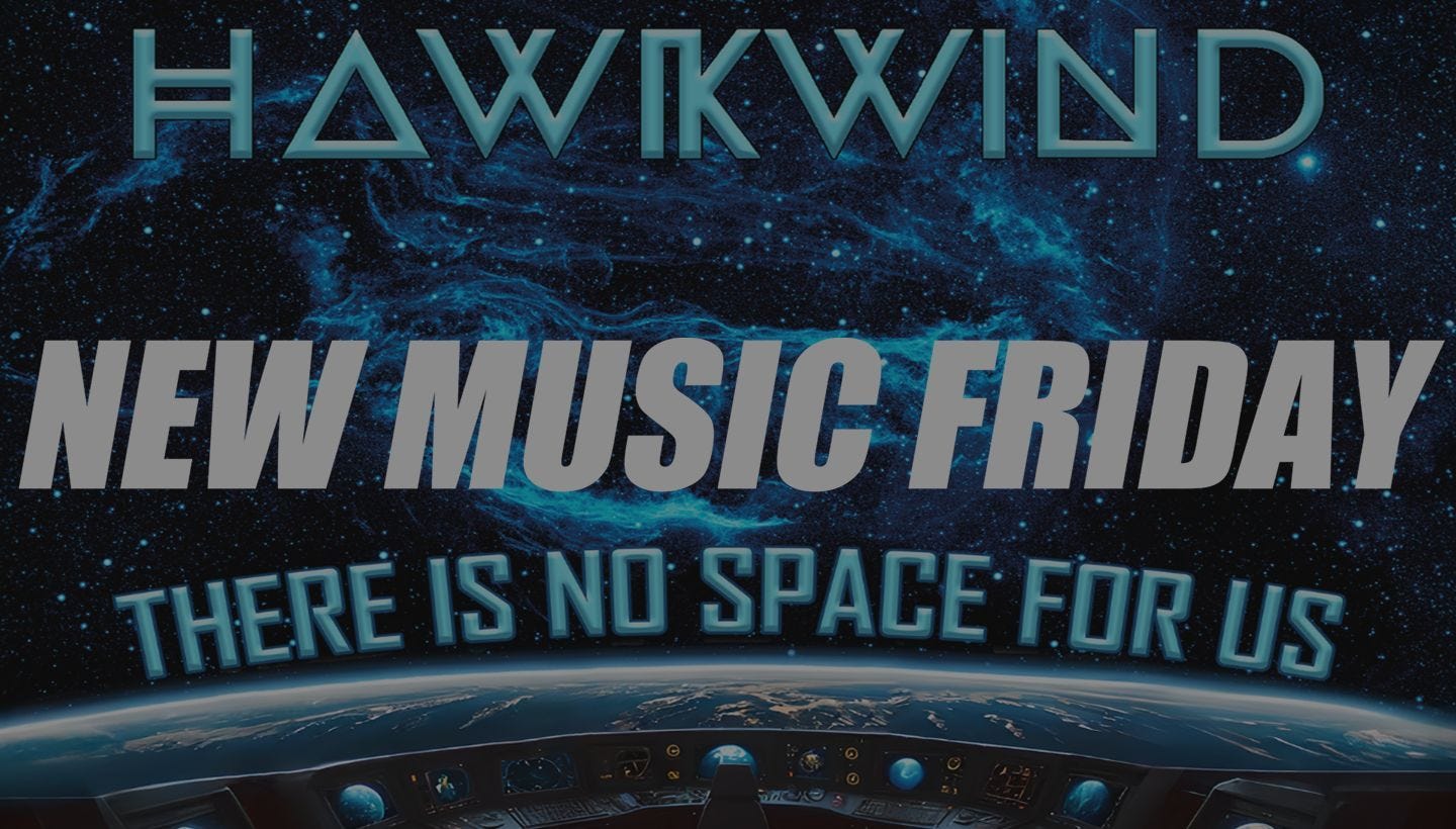 NEW MUSIC FRIDAY | Hawkwind’s new album! Plus PFM, Shirley Bassey, Julee Cruise and much more out today..