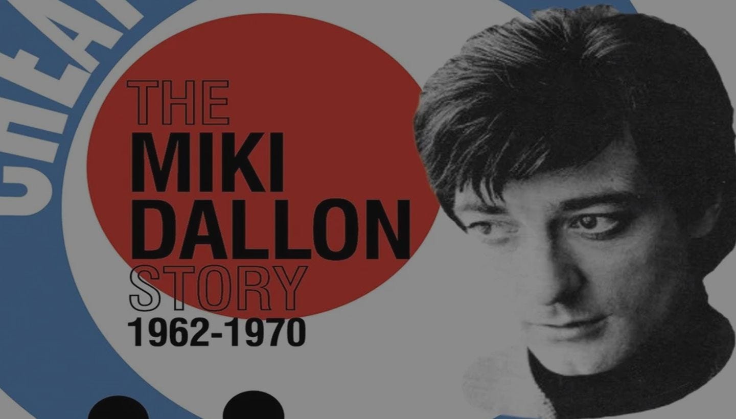 MIKI DALLON | New Various Artists compilation – The Miki Dallon Story 1962-1970 2CD out soon…