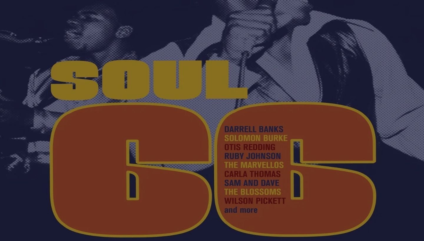 SOUL 66 | New 3CD, 91 track box set coming soon from the vaults of Atlantic, Atco, Calla, Loma, Reprise, Roulette, Stax, Volt And Warner Bros