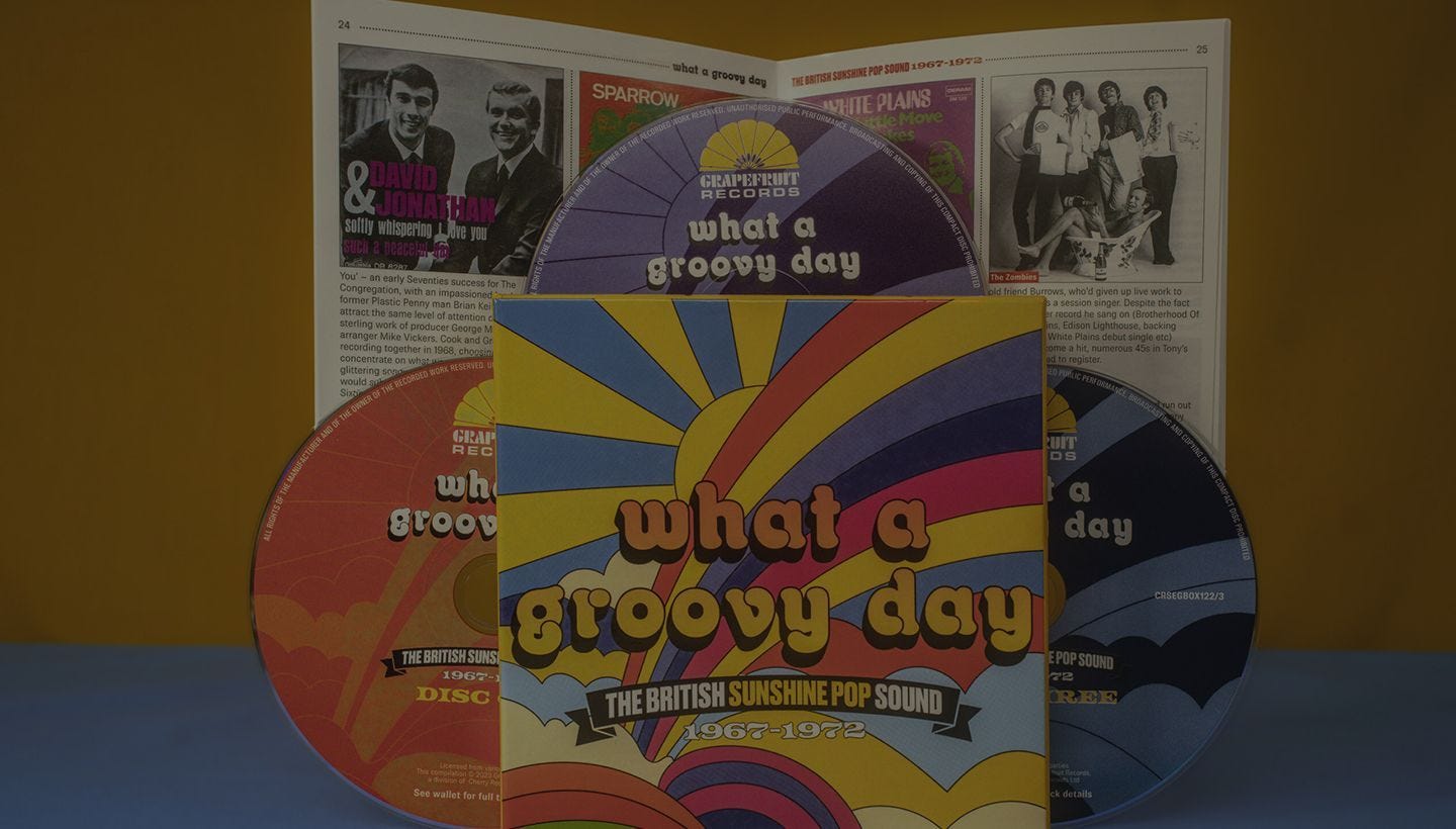 WHAT A GROOVY DAY | THE BRITISH SUNSHINE POP SOUND 1967-1972 OUT NOW!