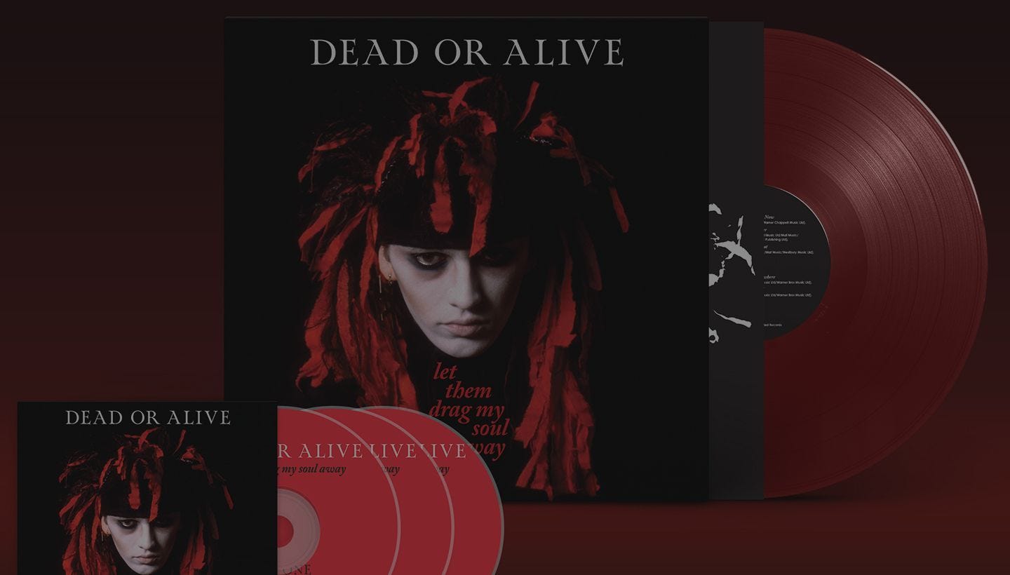 DEAD OR ALIVE | LET THEM DRAG MY SOUL AWAY 79-82 3CD & VINYL COMING SOON…